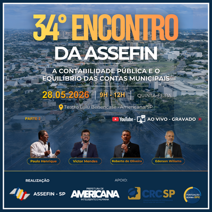 Módulo II - A CONTABILIDADE PÚBLICA E O_ EQUILÍBRIO DAS CONTAS MUNICIPAIS - 34º Encontro de Americana