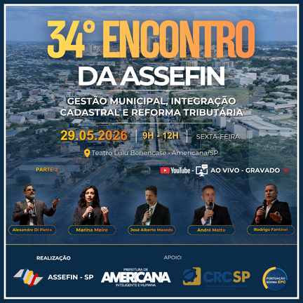 Módulo III - GESTÃO MUNICIPAL, INTEGRAÇÃO CADASTRAL E REFORMA TRIBUTÁRIA - 34º Encontro Americana